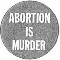 Sign - Abortion is Murder
