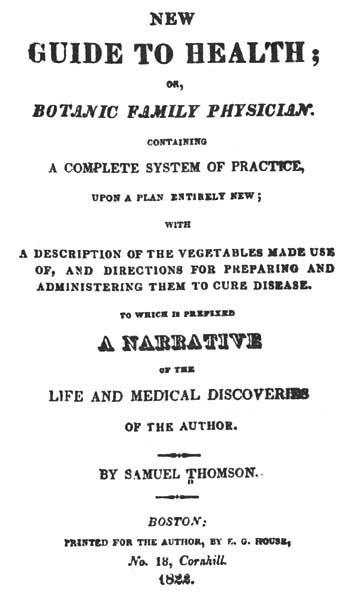 Title page of Samuel Thomson's New Guide to Health, 1822, From Medicine without Doctors.