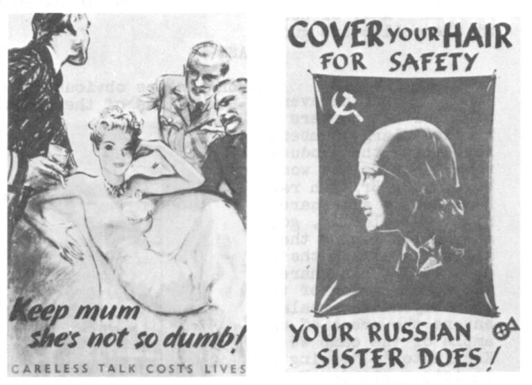 Indeed, only in militant women’s liberationist publications of the 1970’s is one likely to encounter the same unglamorized, industrially-productive, and dogmatically idealized female figures that one finds in the war posters. (Glamor was considered counter-productive and frivolous during the war; so much so that British women were urged to emulate their drabber Russian sisters. Similarly, beauty eventually became identified with the seductive spy and the syphilitic slut.