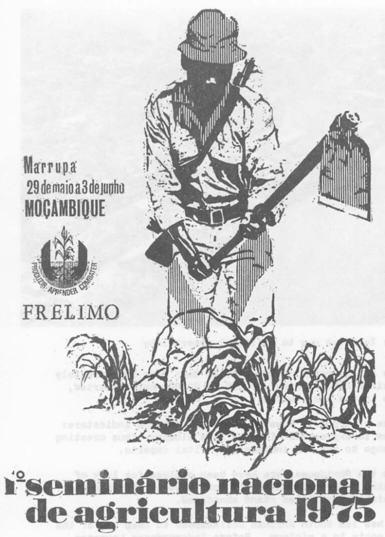 Poster Advertising Agricultural Seminar: The key to Mozambique economic success, but also a growing point of opposition.