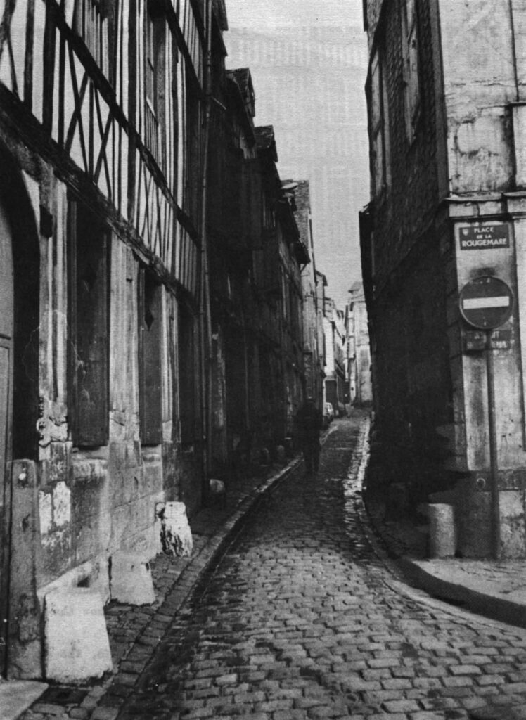 Downtown Rouen wears its past proudly.