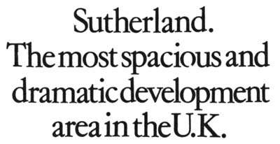 Painful irony – the headline from an ad inviting industrialists to consider the Highlands and Islands.